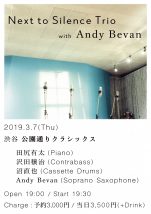 Next to Silence Trio with Andy Bevan