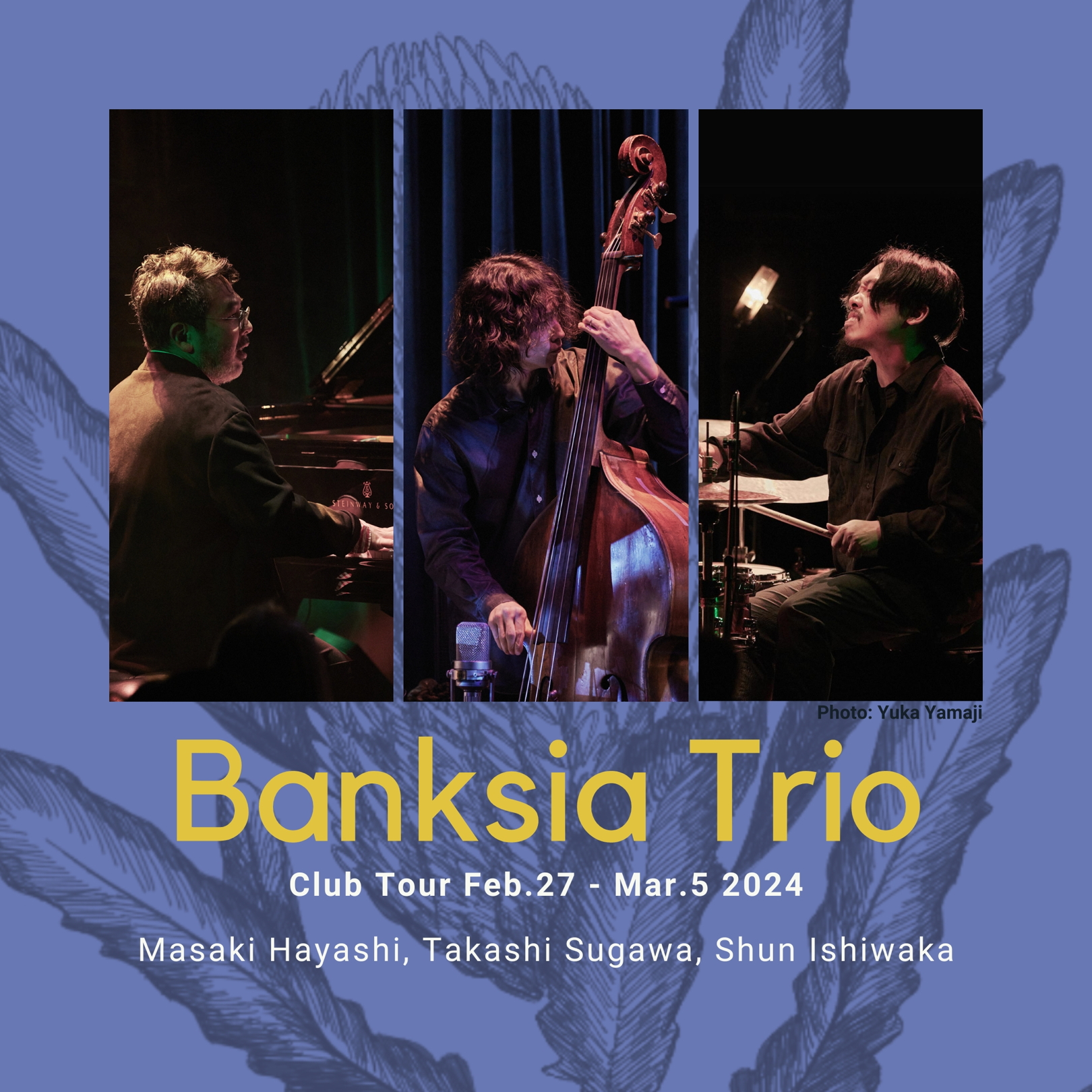 「Banksia Trio Tour 2024 ～ at 公園通りクラシックス 1st day」